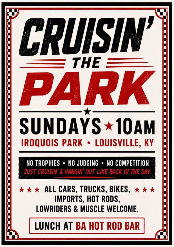 Cruisin’ The Park – Iroquois Park