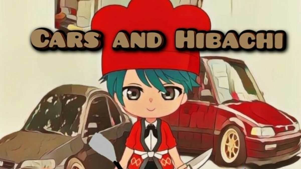 Cars and Hibachi