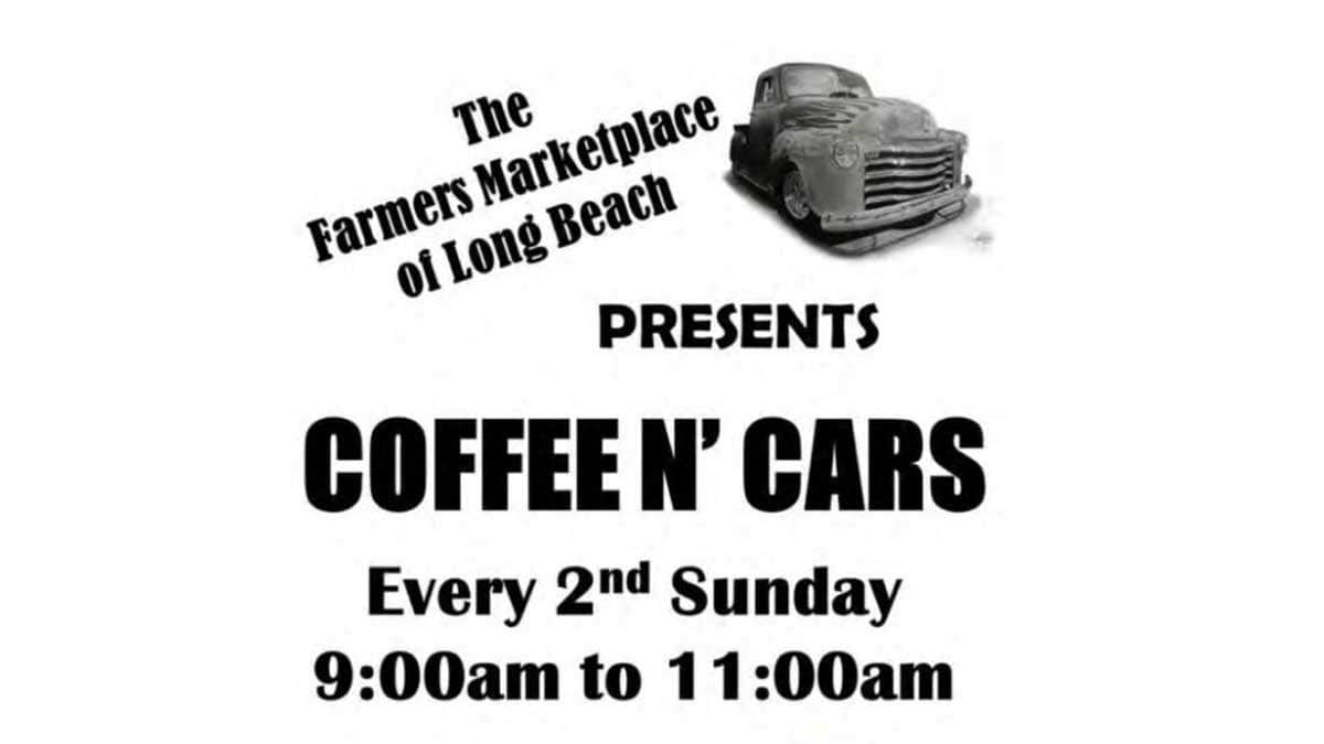 Farmers Marketplace of Long Beach Cars and Coffee
