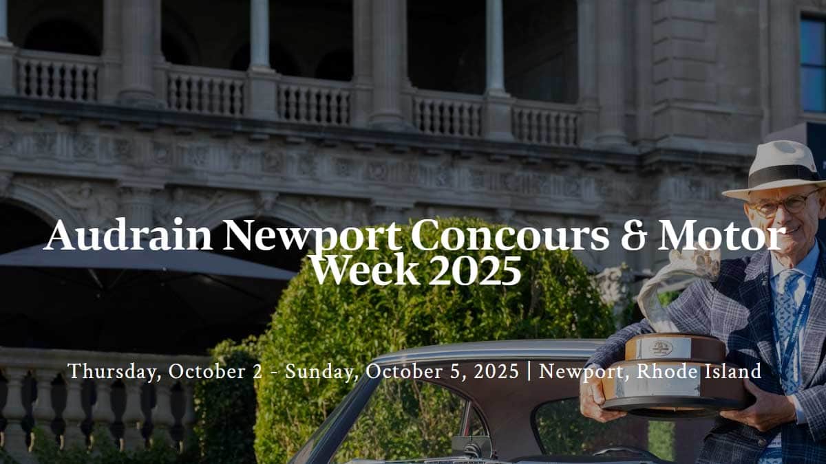 Audrain Newport Concours & Motor Week