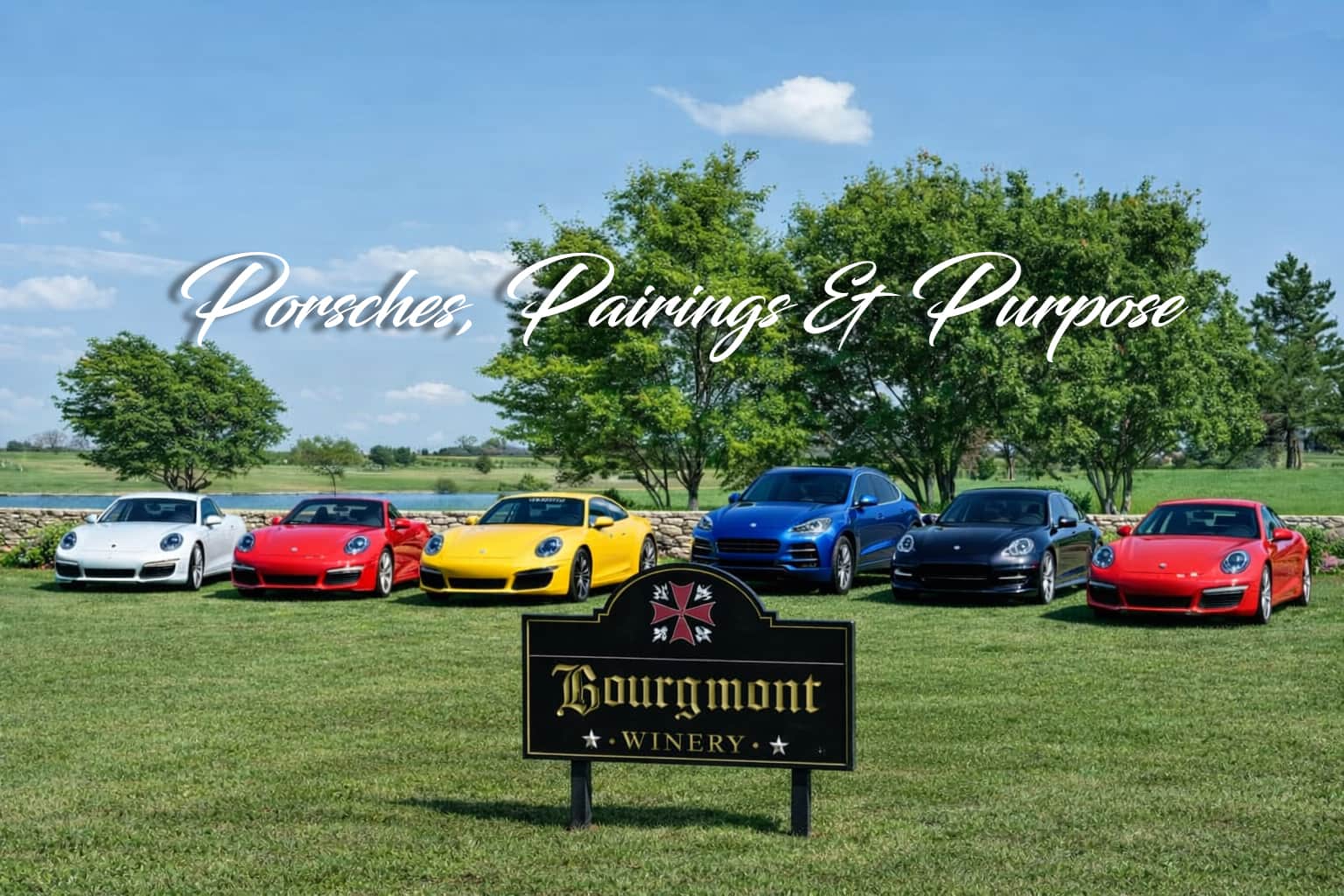 Porsches, Pairings & Purpose