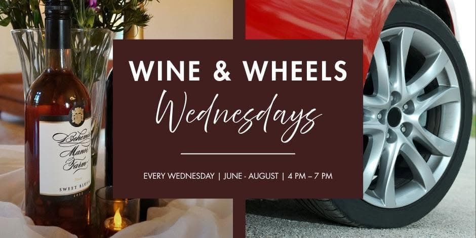 Wine & Wheels Wednesdays