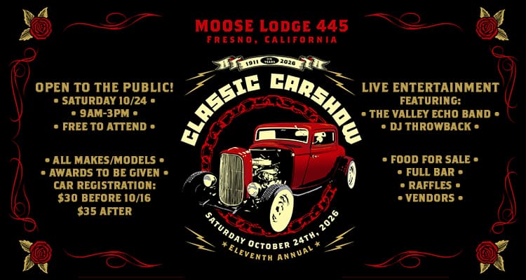 11th Annual Classic Car Show! - Moose Lodge 445