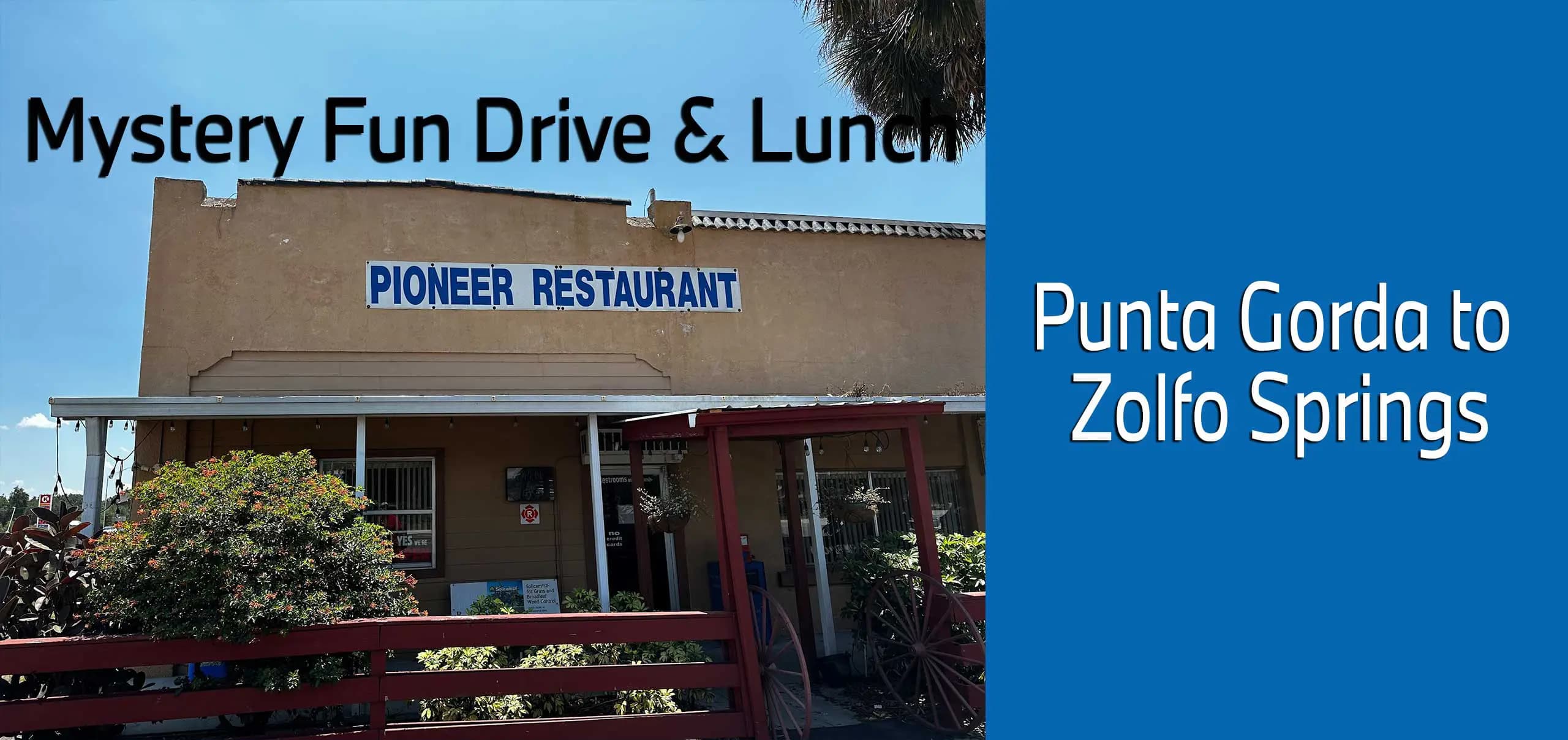 FSC/ZSCCA 2026 Aug Mystery Fun Drive & Lunch (Zolfo Springs)