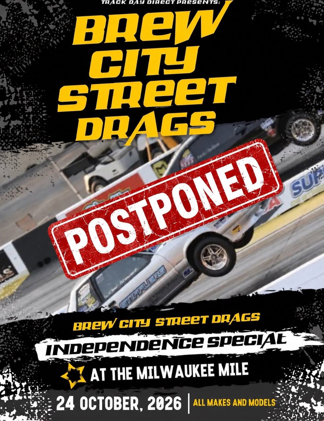 Brew City Street Drags at the Milwaukee Mile – West Allis – 10/24/2026