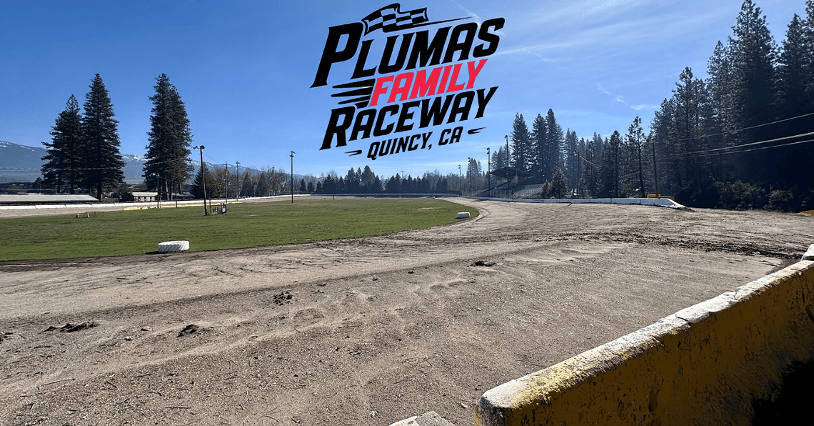 Plumas Family Raceway (fka Quincy Speedway)