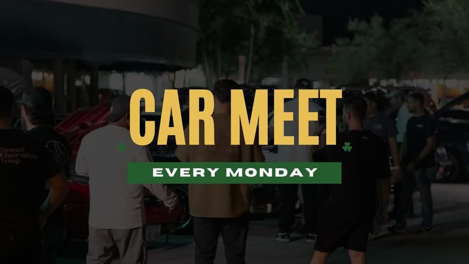 St Pat’s Car Meet | Every Monday Night