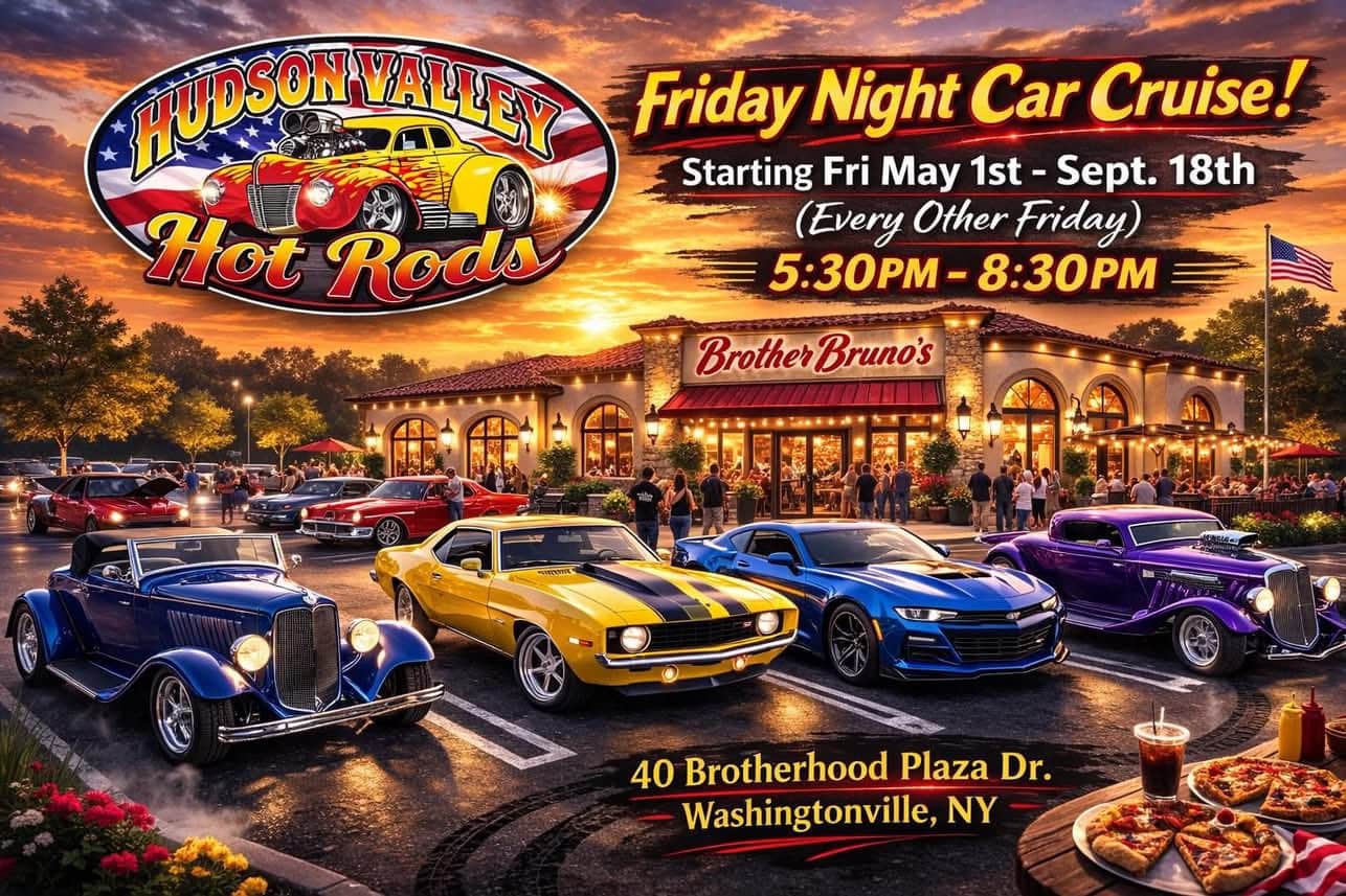 Hudson Valley Hot Rods Friday Night Car Cruise