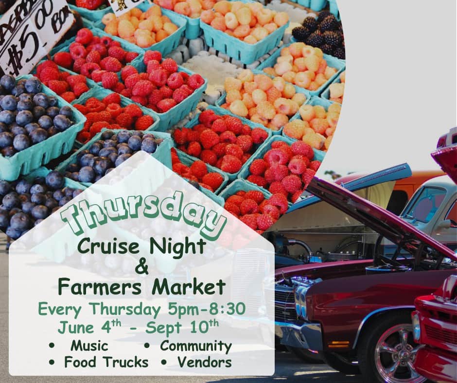 Thursday Cruise Night & Farmers Market
