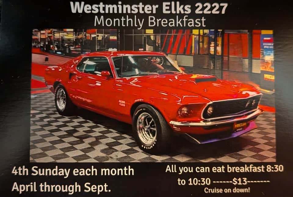 Westminster Elks 2227 Monthly Breakfast and Cruise-In Car Show