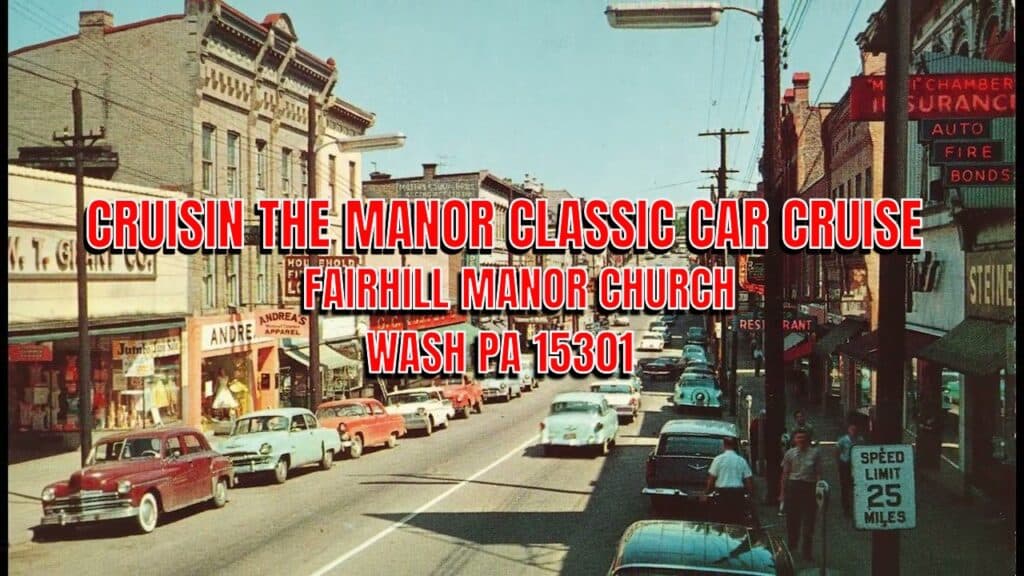 Cruisin the Manor Classic Car Cruise