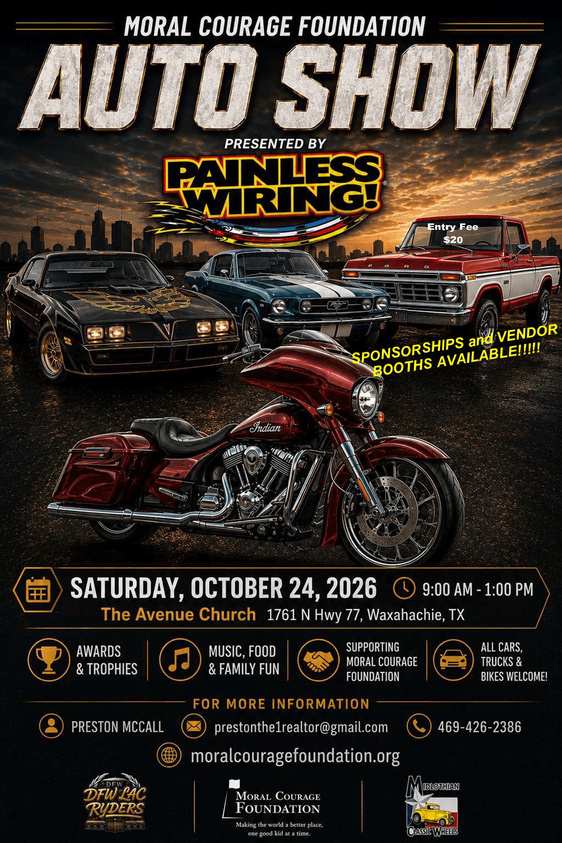 The Moral Courage Auto Show presented by Painless Wiring