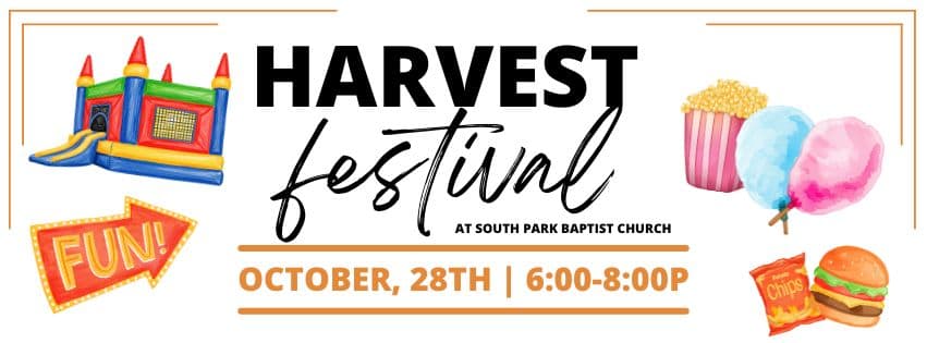 Harvest Festival & Trunk or Treat at South Park Baptist Church