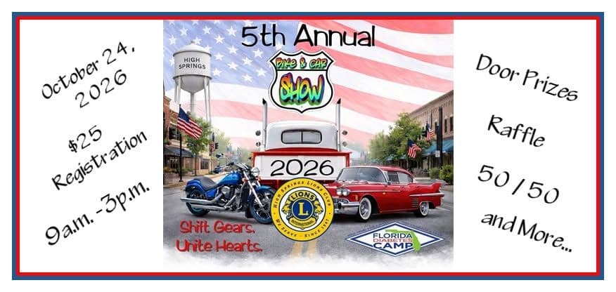 High Springs Lions Club 5th Annual Bike & Car Show