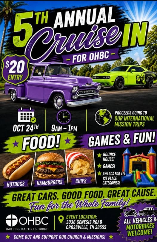 Oak Hill Baptist Church 5th Annual Cruise in