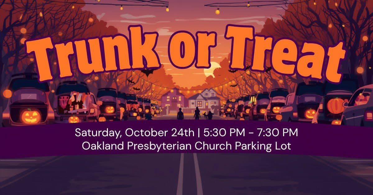 Oakland Presbyterian Church Trunk or Treat