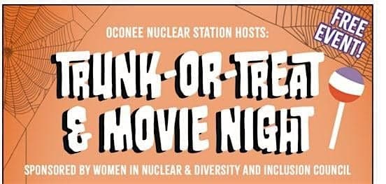 Oconee Nuclear Station Trunk-or-Treat & Movie Night