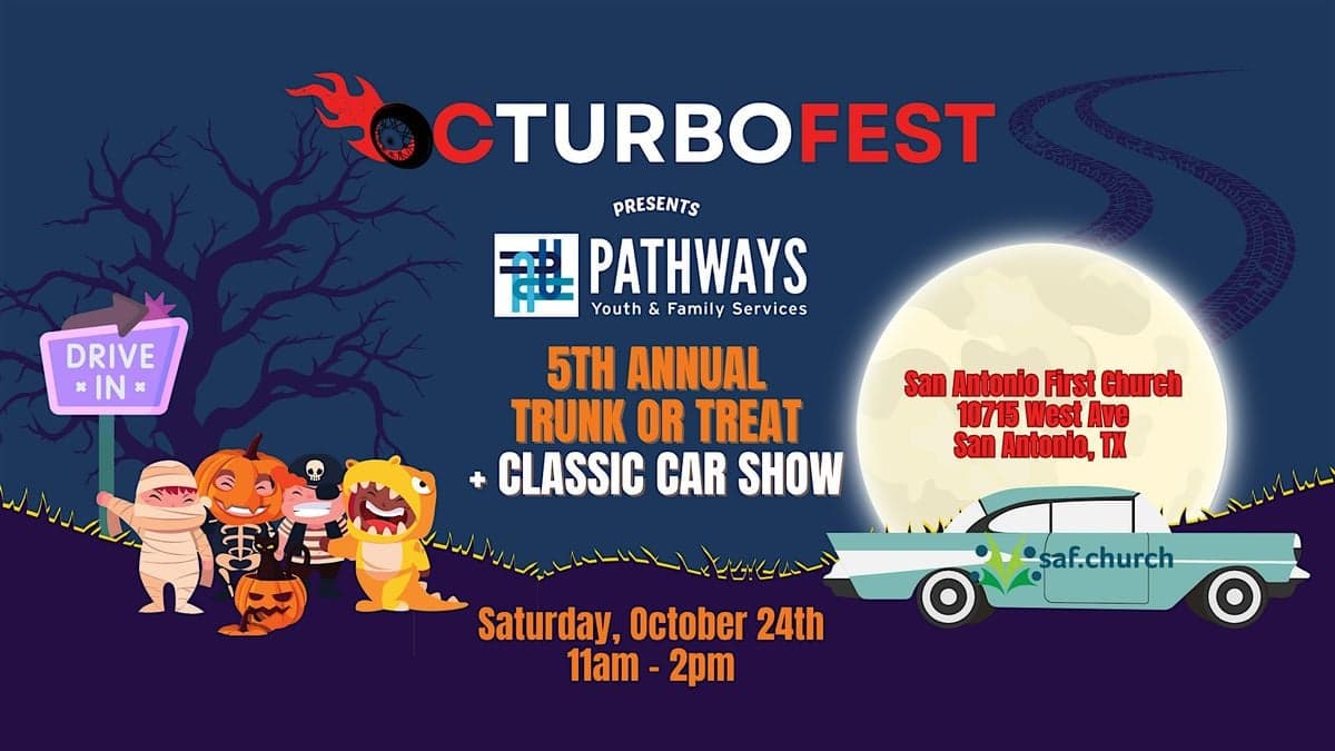 Pathways Octurbofest 5th Annual Trunk or Treat + Classic Car Show