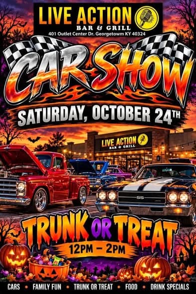 Live Action Bar & Grill Car Show & Trunk or Treat