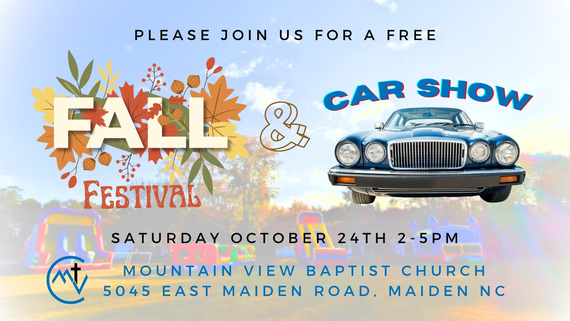 Mountain View Baptist Church Free Fall Festival & Car Show