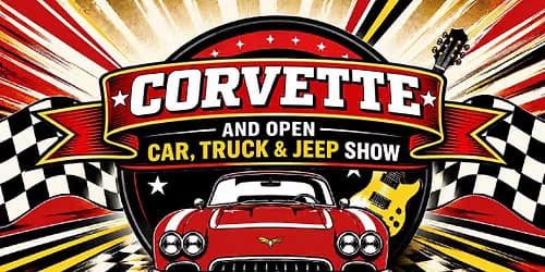 Corvette and Open Car, Truck & Jeep Show