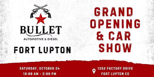 Bullet Automotive & Diesel – Fort Lupton Grand Opening & Car Show
