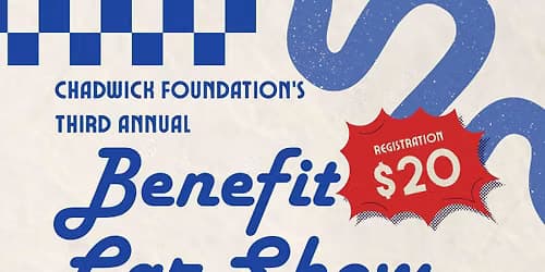 Chadwick Foundation's 3rd Annual Benefit Car Show