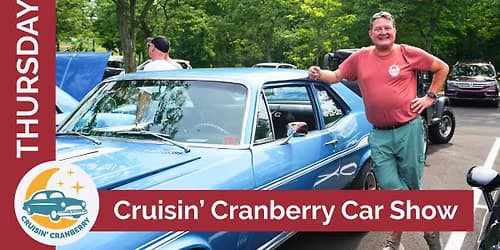 17th Annual Cruisin' Cranberry Car Show