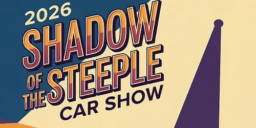 Shadow of the Steeple Car Show