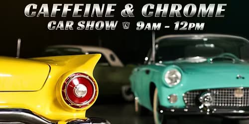 Caffeine and Chrome – GCC of San Antonio/Austin