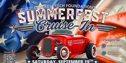Cascadia Tech Foundation’s SummerFest Cruise-In