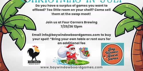 Christmas in July Board Game Swap Meet