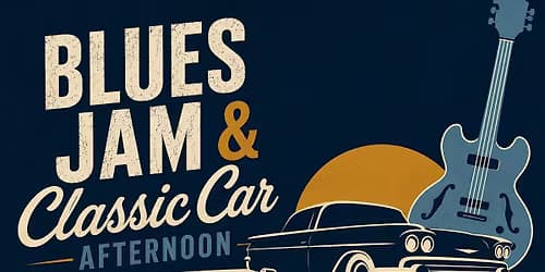 Blues Jam & Classic Car Afternoon