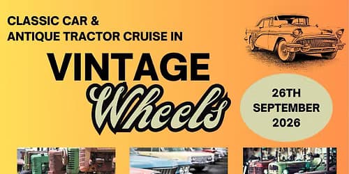 Classic Car & Antique Tractor Cruise In @ TSDH Raise the Roof!