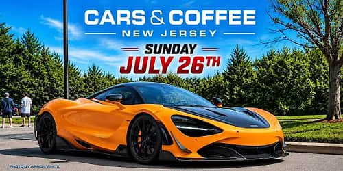 Cars and Coffee New Jersey, Sunday, July 26, 2026