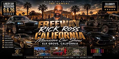 1st Annual Freeway Rick Ross California Mansion Car Show