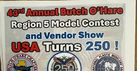 Butch O'Hare Plastic Model Club 43rd Annual Show and Swap Meet