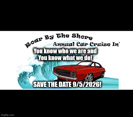 Roar by the Shore 11th Annual Cruise In’
