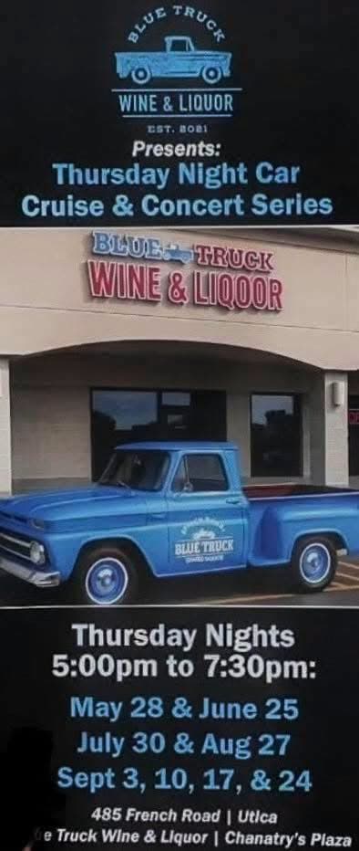 Blue Truck Wine & Liquor Thursday Night Car Cruise & Concert Series