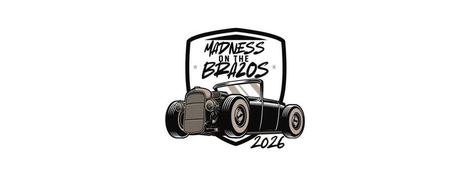 Madness on the Brazos- Motors & Makers