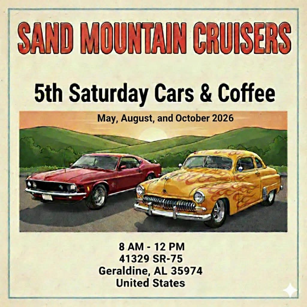 Sand Mountain Cruisers 5th Saturday Cars & Coffee