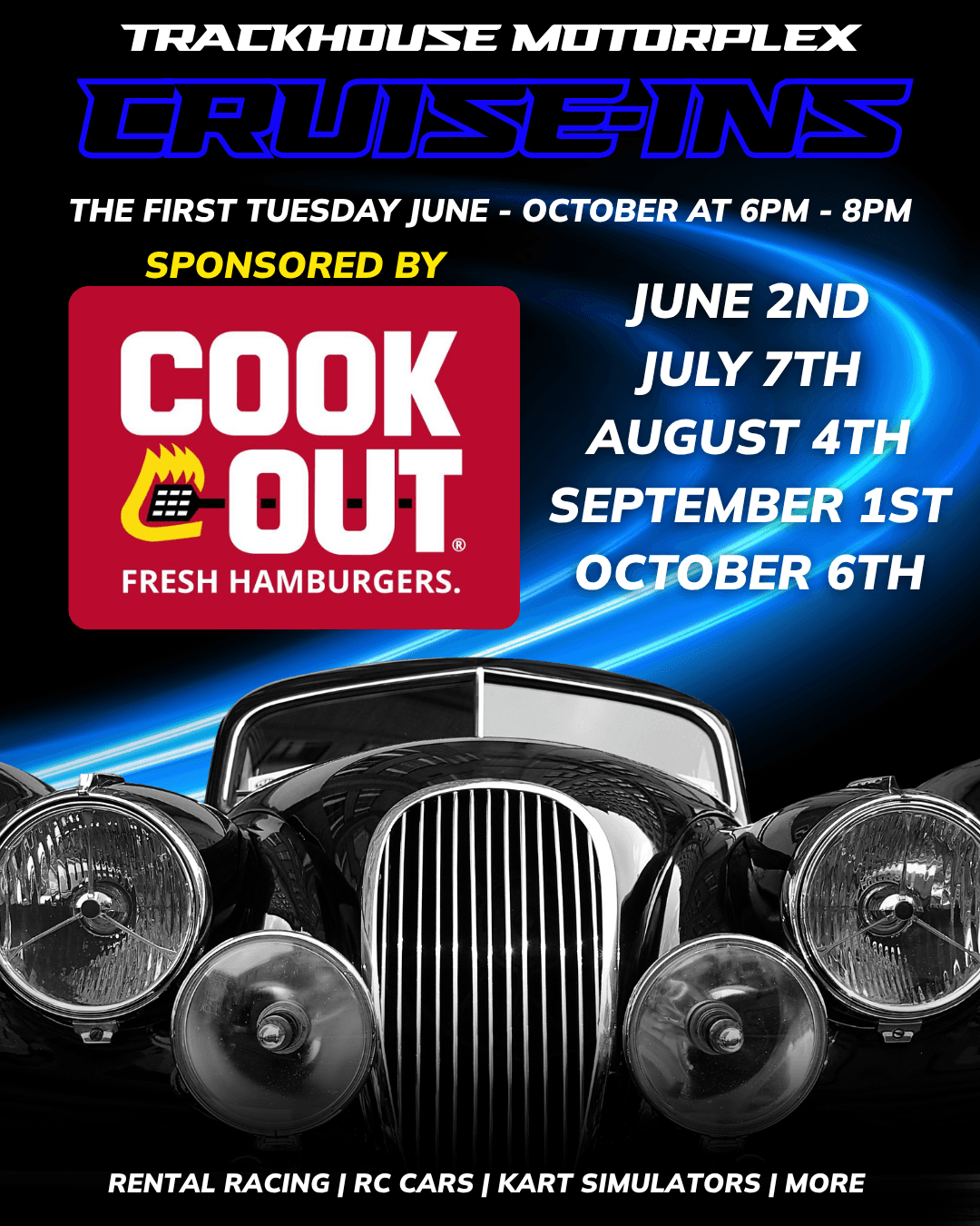 Trackhouse Motorplex Cruise In Sponsored by COOKOUT