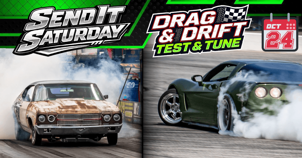 Send It Saturday + Drifting