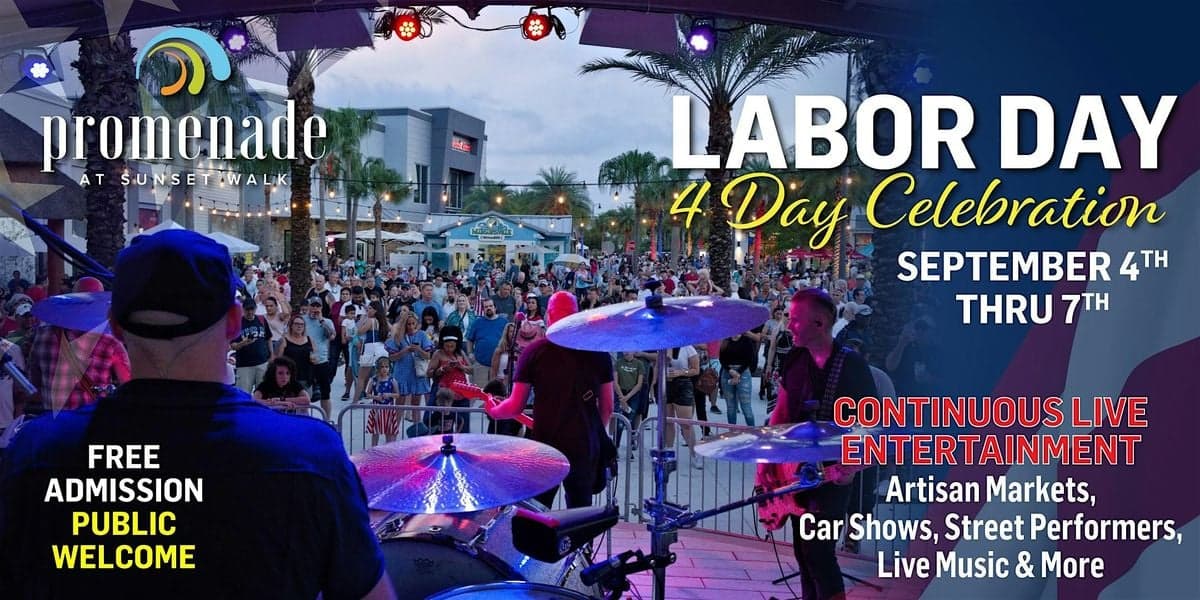 Labor Day 4 Day Celebration at Sunset Walk