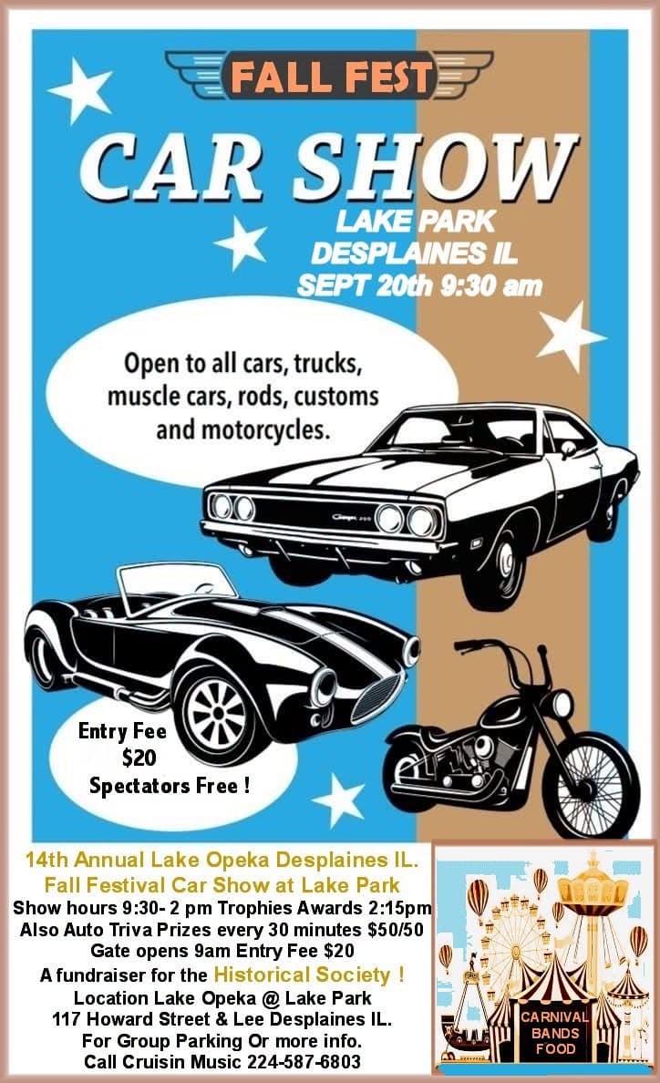 14th Annual Lake Opeka Desplaines IL. Fall Festival Car Show Lake Park
