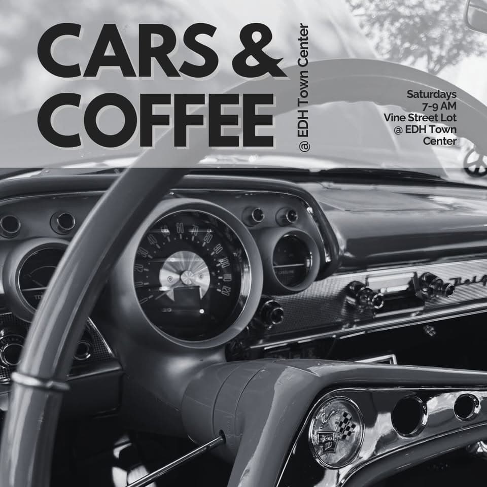 Folsom Cars and Coffee @ El Dorado Hills