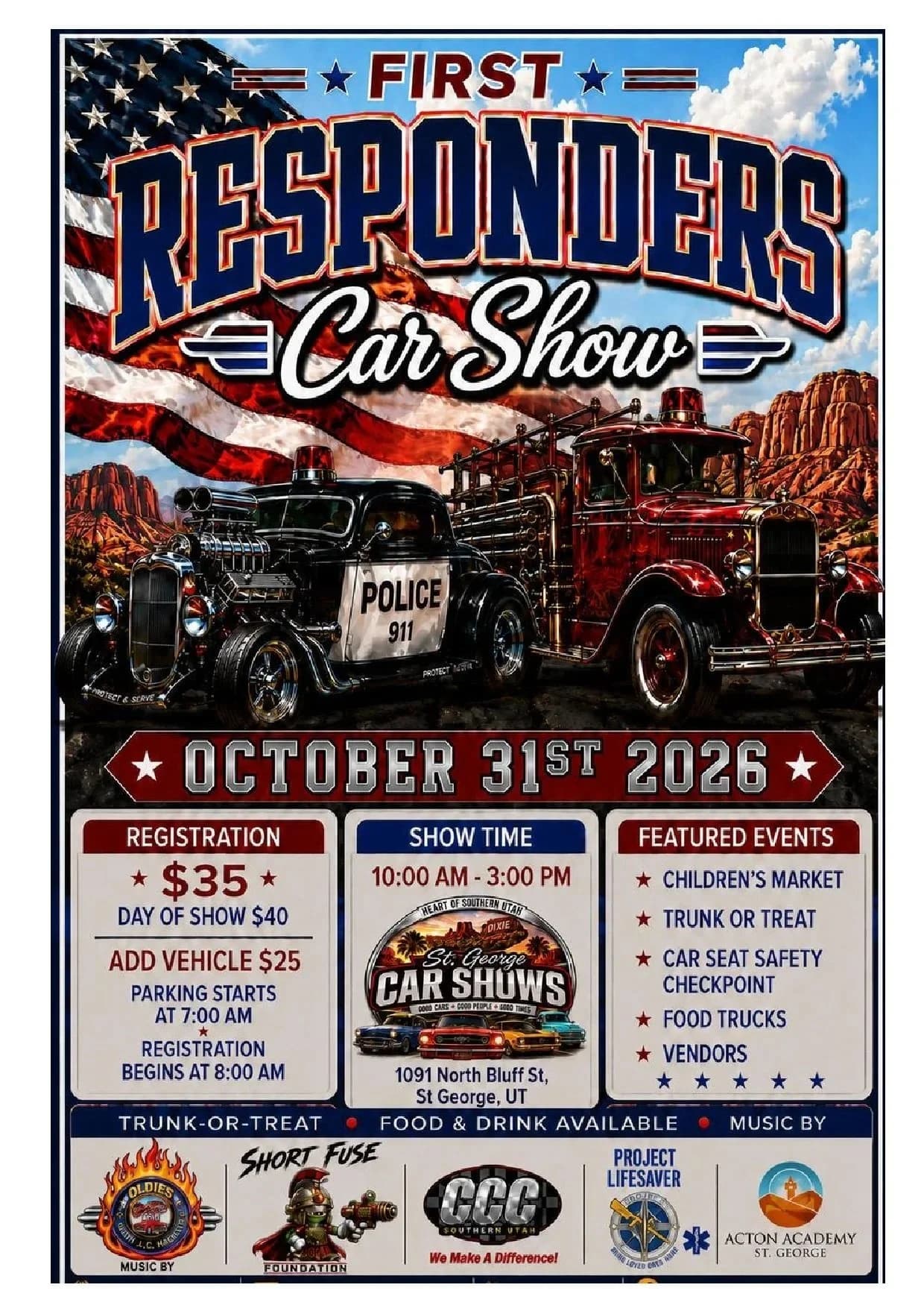 St. George Car Shows Presents.. FIRST RESPONDERS Appreciation Car Show, 1091n Bluff St, 10a to 3p..
