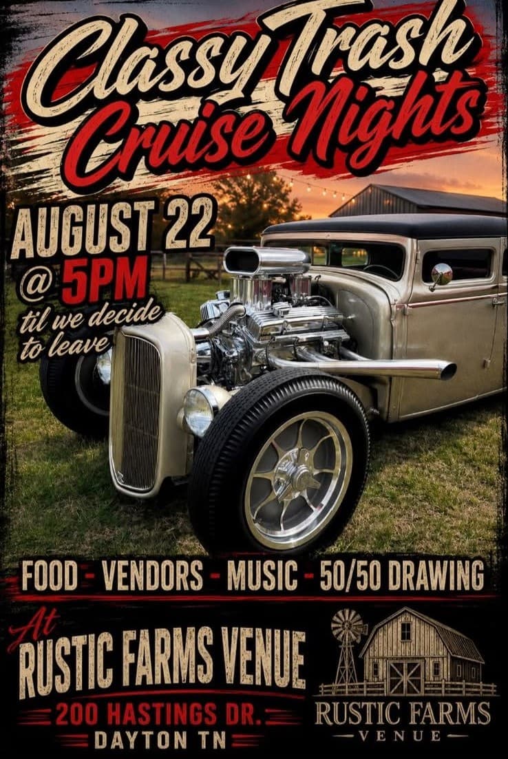 Classy Trash Cruise Nights