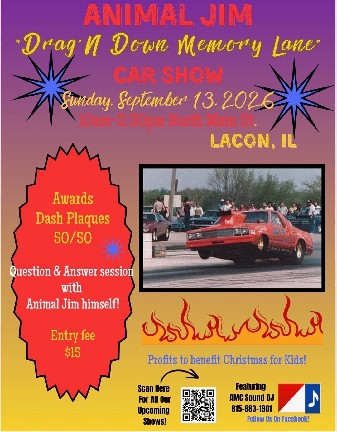 Animal Jim “Drag’ N Down Memory Lane” Car Show