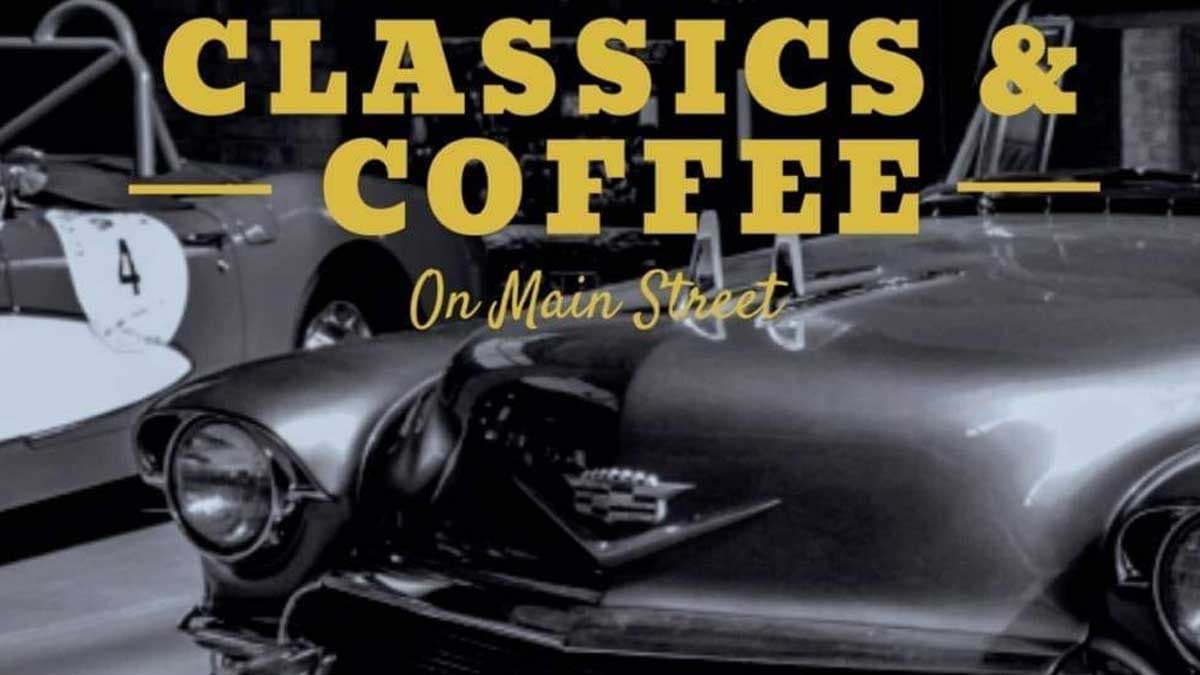 Classics and Coffee on Main Street